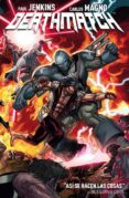 deathmatch nº 1: matando en su nombre-paul jenkins-carlos magno-9788416074020 deathmatch nº 1: matando en su nombre-paul jenkins-carlos magno-9788416074020