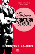 traviesa criatura sensual (wild seasons 2)-christina lauren-9788416076420 traviesa criatura sensual (wild seasons 2)-christina lauren-9788416076420