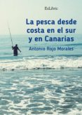 la pesca desde costa en el sur y en canarias (ebook)-9788416110520 la pesca desde costa en el sur y en canarias (ebook)-9788416110520