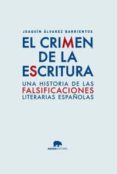 el crimen de la escritura-joaquin alvarez barrientos-9788416160020 el crimen de la escritura-joaquin alvarez barrientos-9788416160020