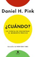 ¿cuándo?-daniel pink-9788416253920 ¿cuándo?-daniel pink-9788416253920