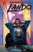 star wars: lando nº 01-charles soule-alex maleev-9788416401420 star wars: lando nº 01-charles soule-alex maleev-9788416401420