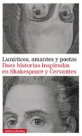 lunáticos, amantes y poetas-9788416495320 lunáticos, amantes y poetas-9788416495320