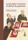 el club de los gourmets (2ª ed.)-junichiro tanizaki-9788416529520 el club de los gourmets (2ª ed.)-junichiro tanizaki-9788416529520
