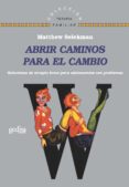 abrir caminos para el cambio (ebook)-9788416572120 abrir caminos para el cambio (ebook)-9788416572120