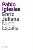 nudo españa-pablo iglesias turrion-9788416601820 nudo españa-pablo iglesias turrion-9788416601820