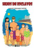 hijos de esclavos (ebook)-9788416681020 hijos de esclavos (ebook)-9788416681020