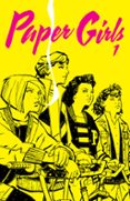 paper girls 1-brian k. vaughan-cliff chiang-9788416693320 paper girls 1-brian k. vaughan-cliff chiang-9788416693320