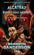 alcatraz contra los bibliotecarios malvados 2: los huesos del escriba-brandon sanderson-9788416712120 alcatraz contra los bibliotecarios malvados 2: los huesos del escriba-brandon sanderson-9788416712120