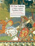 el zar saltan y otros cuentos populares rusos-aleksandr pushkin-9788416968220 el zar saltan y otros cuentos populares rusos-aleksandr pushkin-9788416968220