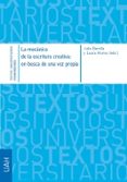 la mecánica de la escritura creativa: en busca de una voz propia-9788416978120 la mecánica de la escritura creativa: en busca de una voz propia-9788416978120
