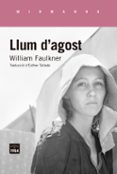 llum d agost-william faulkner-9788416987320 llum d agost-william faulkner-9788416987320