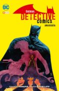 batman: detective comics - anarquia-francis manapul-brian buccellato-9788417071820 batman: detective comics - anarquia-francis manapul-brian buccellato-9788417071820
