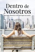 (I.B.D.) DENTRO DE NOSOTROS-6400838-otro-formato