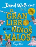 el gran libro de los niños malos-david walliams-9788417460020 el gran libro de los niños malos-david walliams-9788417460020