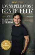 los 88 peldaños de la gente feliz-anxo perez-9788417568320 los 88 peldaños de la gente feliz-anxo perez-9788417568320