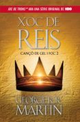 xoc de reis (cançó de gel i foc 2) (ebook)-george r.r. martin-9788420413020 xoc de reis (cançó de gel i foc 2) (ebook)-george r.r. martin-9788420413020