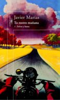 tu rostro mañana 1 fiebre y lanza (ebook)-javier marias franco-9788420499420 tu rostro mañana 1 fiebre y lanza (ebook)-javier marias franco-9788420499420