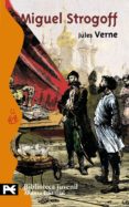 miguel strogoff-julio verne-9788420659220 miguel strogoff-julio verne-9788420659220