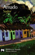sudor-jorge amado-9788420663920 sudor-jorge amado-9788420663920