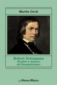 robert schumann-martin geck-9788420688220 robert schumann-martin geck-9788420688220