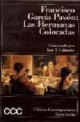 las hermanas coloradas (premio nadal 1969)-francisco garcia pavon-9788423331420 las hermanas coloradas (premio nadal 1969)-francisco garcia pavon-9788423331420