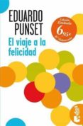 el viaje a la felicidad-eduardo punset-9788423344420 el viaje a la felicidad-eduardo punset-9788423344420