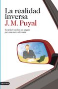 la realidad inversa-joaquim maria puyal-9788423345120 la realidad inversa-joaquim maria puyal-9788423345120