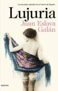 lujuria (ebook)-juan eslava galan-9788423349920 lujuria (ebook)-juan eslava galan-9788423349920
