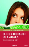 el diccionario de carola-carmen gomez ojea-9788423676620 el diccionario de carola-carmen gomez ojea-9788423676620