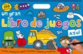 un gran libro de juegos azul-9788424643720 un gran libro de juegos azul-9788424643720