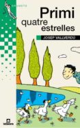 primi quatre estrelles-josep vallverdu-9788424695620 primi quatre estrelles-josep vallverdu-9788424695620