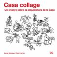 casa collage-xavier monteys-pere fuertes-9788425227820 casa collage-xavier monteys-pere fuertes-9788425227820