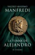 la tumba de alejandro (ebook)-valerio massimo manfredi-9788425346620 la tumba de alejandro (ebook)-valerio massimo manfredi-9788425346620