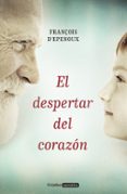 el despertar del corazon-françois d epenoux-9788425353420 el despertar del corazon-françois d epenoux-9788425353420