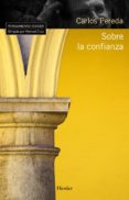 sobre la confianza-carlos pereda-9788425426520 sobre la confianza-carlos pereda-9788425426520