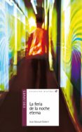la feria de la noche eterna-joan manuel gisbert-9788426381620 la feria de la noche eterna-joan manuel gisbert-9788426381620