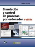 simulacion y control de procesos por ordenador (incluye cd) 2ª ed-antonio creus sole-9788426714220 simulacion y control de procesos por ordenador (incluye cd) 2ª ed-antonio creus sole-9788426714220
