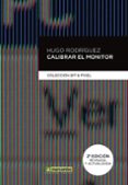 calibrar el monitor (2ª ed.)-hugo rodriguez alonso-9788426716620 calibrar el monitor (2ª ed.)-hugo rodriguez alonso-9788426716620
