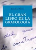 el gran libro de la grafologia-jose javier simon-9788427034020 el gran libro de la grafologia-jose javier simon-9788427034020