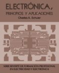 electronica. principios y aplicaciones-charles a. schuler-9788429134520 electronica. principios y aplicaciones-charles a. schuler-9788429134520