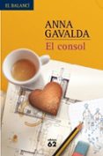 el consol (portada nova)-anna gavalda-9788429762020 el consol (portada nova)-anna gavalda-9788429762020