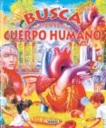 busca en el cuerpo humano-9788430558520 busca en el cuerpo humano-9788430558520