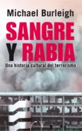 sangre y rabia. una historia cultural del terrorismo (ebook)-9788430608720 sangre y rabia. una historia cultural del terrorismo (ebook)-9788430608720