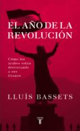 el año de la revolucion (ebook)-9788430609420 el año de la revolucion (ebook)-9788430609420