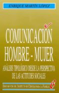 comunicacion hombre-mujer.-enrique martin lopez-9788432127120 comunicacion hombre-mujer.-enrique martin lopez-9788432127120