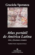 atlas portatil de america latina-graciela speranza-9788433963420 atlas portatil de america latina-graciela speranza-9788433963420
