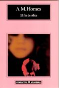 el fin de alice-a.m. homes-9788433972620 el fin de alice-a.m. homes-9788433972620