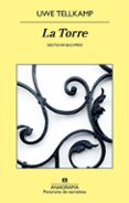 la torre-uwe tellkamp-9788433975720 la torre-uwe tellkamp-9788433975720