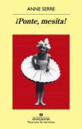 ¡ponte, mesita!-anne serre-9788433978820 ¡ponte, mesita!-anne serre-9788433978820